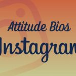 Crafting the Perfect Instagram Bio Attitude: Tips and Ideas for Boys and Girls