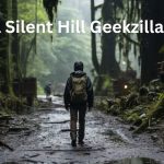 Guia Silent Hill Geekzilla: A Comprehensive Guide to Horror Gaming