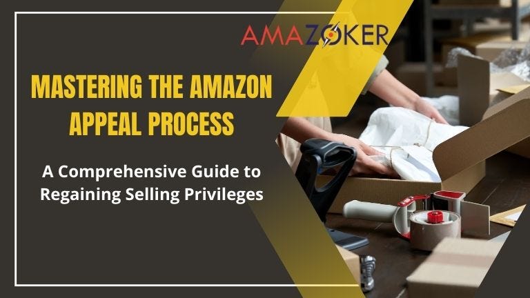 Regaining Control of Your Amazon Seller Account: Mastering the Art of Writing an Effective Suspension Appeal Letter and the Benefits of Professional Appeal Services