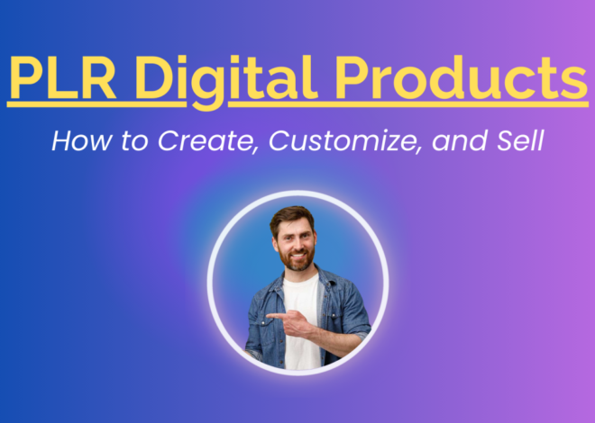 Everything You Need to Know About PLRDigitalProducts.net